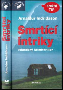 Arnaldur Indriðason: Smrtící intriky