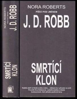 J. D. Robb: Smrtící klon