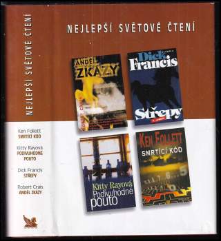 Nejlepší světové čtení : Smrtící kód + Anděl zkázy + Střepy + Podivuhodné pouto