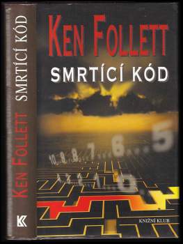 Ken Follett: Smrtící kód