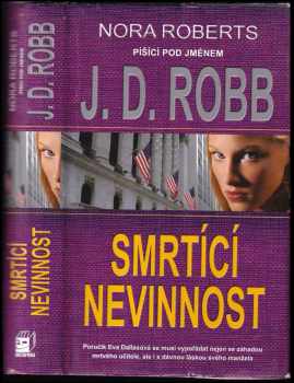 J. D. Robb: Smrtící nevinnost