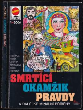 Smrtící okamžik pravdy