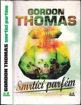 Gordon Thomas: Smrtící parfém