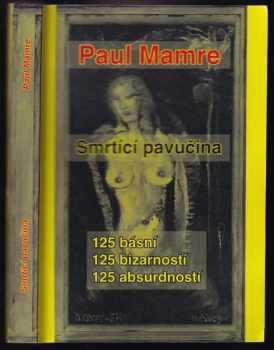 Paul Mamre: Smrtící pavučina