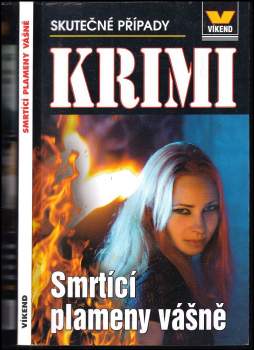 Smrtící plameny vášně