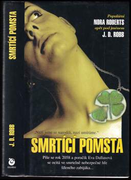 J. D Robb: Smrtící pomsta