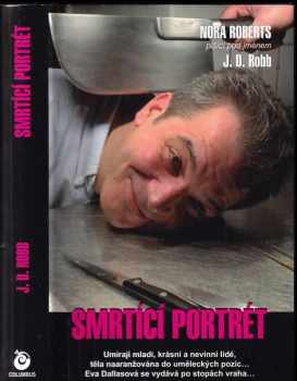 J. D Robb: Smrtící portrét
