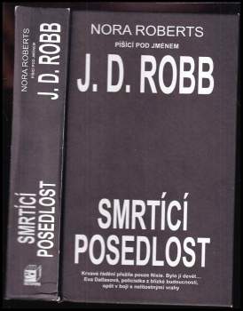 J. D. Robb: Smrtící posedlost