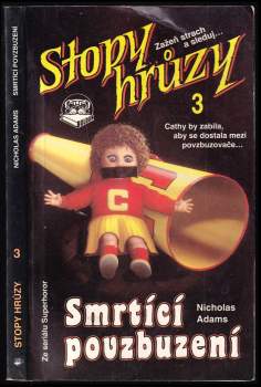 Nicholas Adams: Smrtící povzbuzení
