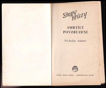 Nicholas Adams: Smrtící povzbuzení