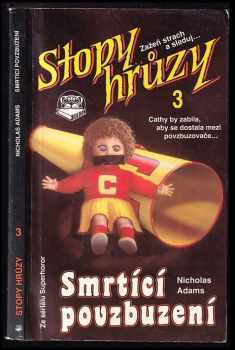 Nicholas Adams: Smrtící povzbuzení
