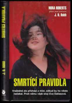 Smrtící pravidla - J. D Robb (2007, Columbus) - ID: 730080