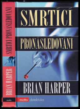 Smrtící pronásledování - Brian Harper (2008, Motto) - ID: 433293