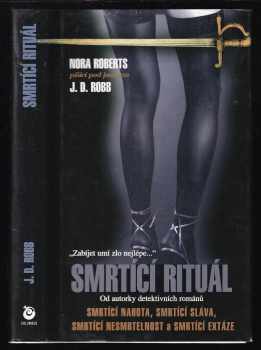 Smrtící rituál - J. D Robb (2001, Columbus) - ID: 735818