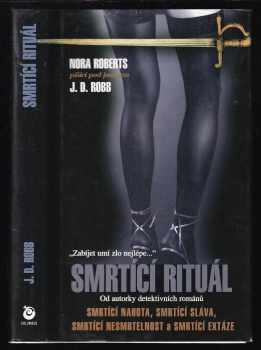 J. D Robb: Smrtící rituál