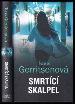 Tess Gerritsen: Smrtící skalpel