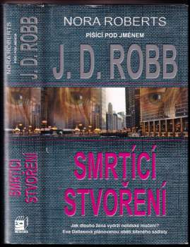 J. D. Robb: Smrtící stvoření