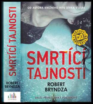 Robert Bryndza: Smrtící tajnosti