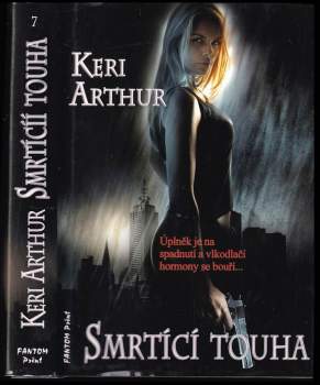 Keri Arthur: Smrtící touha