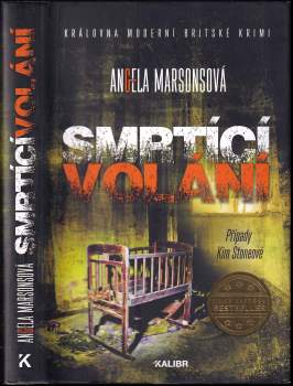 Angela Marsons: Smrtící volání
