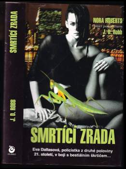 J. D. Robb: Smrtící zrada