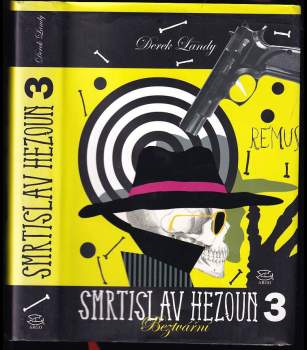 Smrtislav Hezoun : Beztvářní - 3