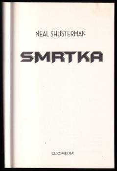 Neal Shusterman: Smrtka
