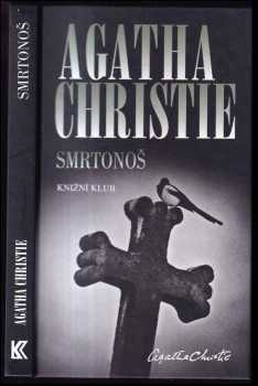 Smrtonoš - Agatha Christie (2010, Knižní klub) - ID: 850422