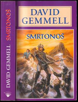 David Gemmell: Smrtonoš