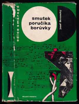 Smutek poručíka Borůvky : Detektivní pohádka - Josef Škvorecký (1966, Mladá fronta)