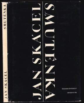 Jan Skácel: Smuténka