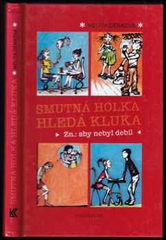 Smutná holka hledá kluka