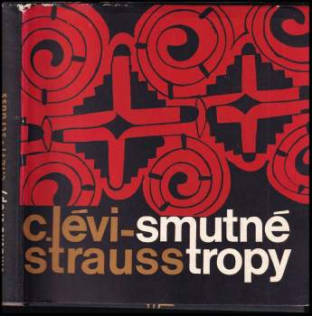 Smutné tropy - Claude Lévi-Strauss (1966, Odeon) - ID: 810361