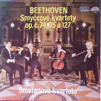 Ludwig van Beethoven: Smyčcové Kvartety Op. Č. 74, 95 A 127 (2xLP)