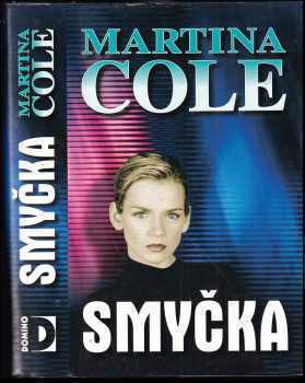 Martina Cole: Smyčka