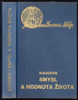 Rudolf Eucken: Smysl a hodnota života