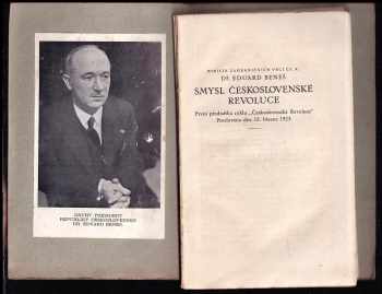 Edvard Beneš: Smysl Československé revoluce