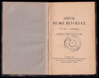 Jan Slavík: Smysl ruské revoluce