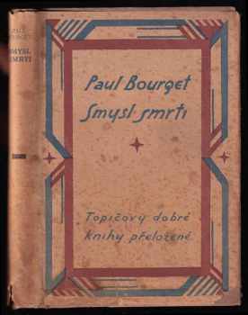 Paul Bourget: Smysl smrti