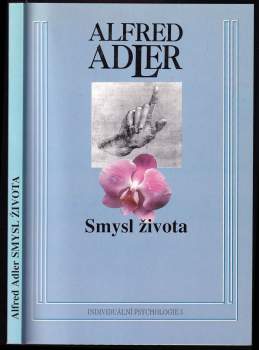 Alfred Adler: Smysl života