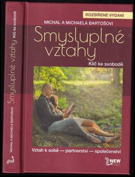 Michaela Bartošová: Smysluplné vztahy