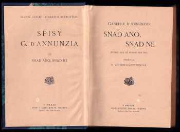 Gabriele <<d'>>Annunzio: Snad ano, snad ne