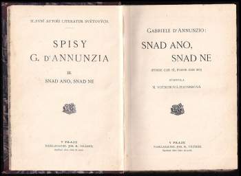 Gabriele d'Annunzio: Snad ano, snad ne