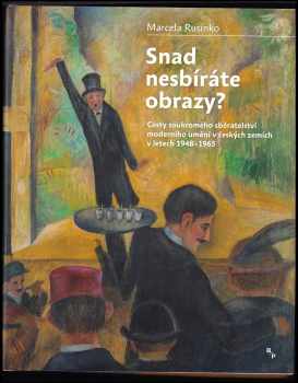 Snad nesbíráte obrazy?