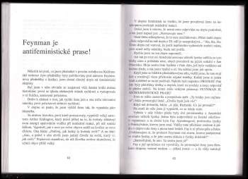 Richard Phillips Feynman: Snad ti nedělají starosti cizí názory