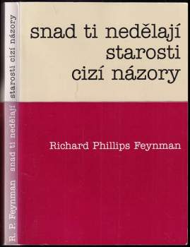 Snad ti nedělají starosti cizí názory