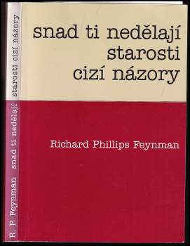 Snad ti nedělají starosti cizí názory