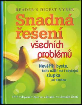 Snadná řešení všedních problémů