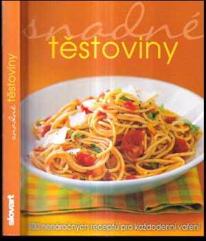 Snadné těstoviny