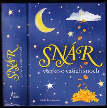 Snár : všetko o vašich snoch